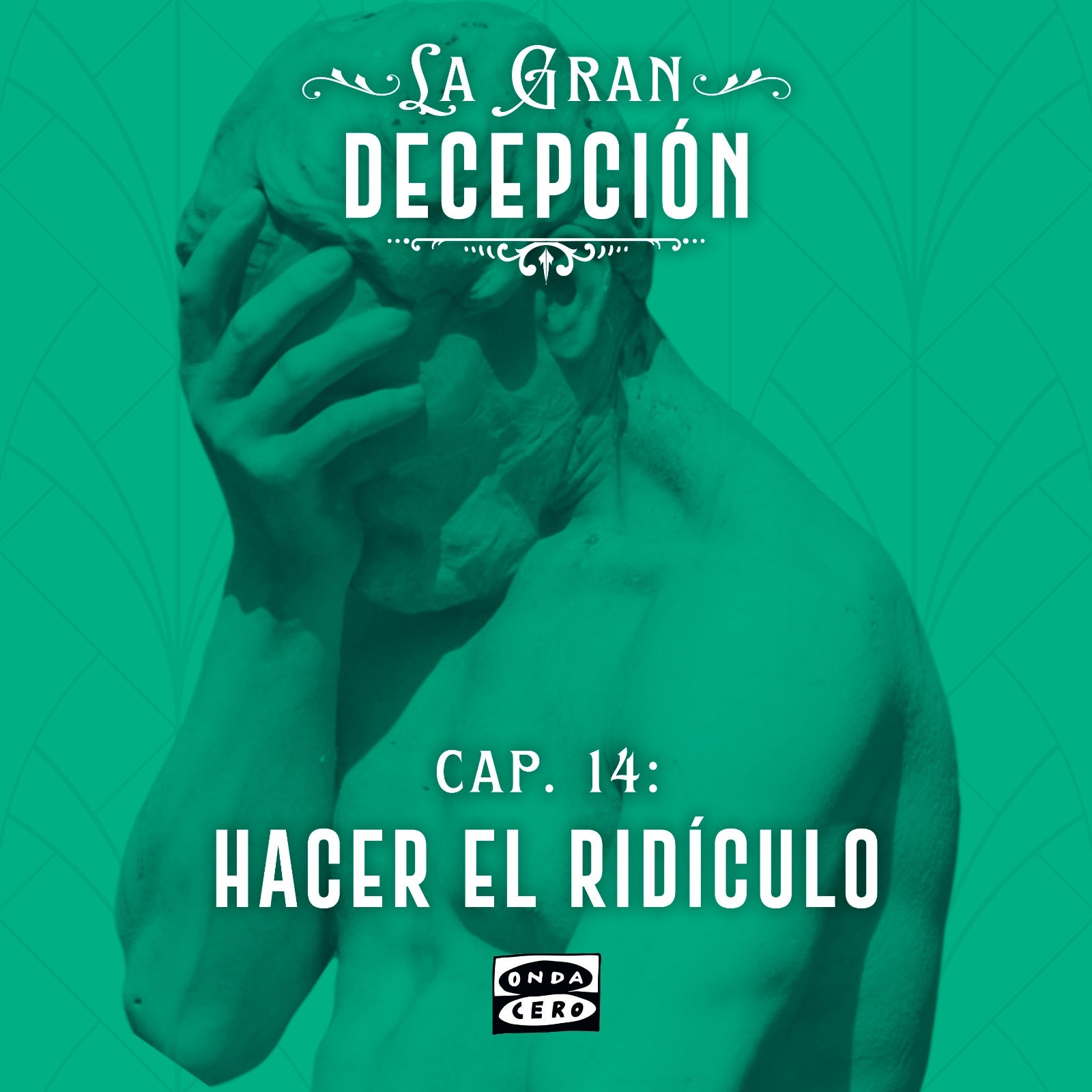La gran decepción 1x14: Hacer el ridículo La gran decepción 1x14: Hacer el ridículo