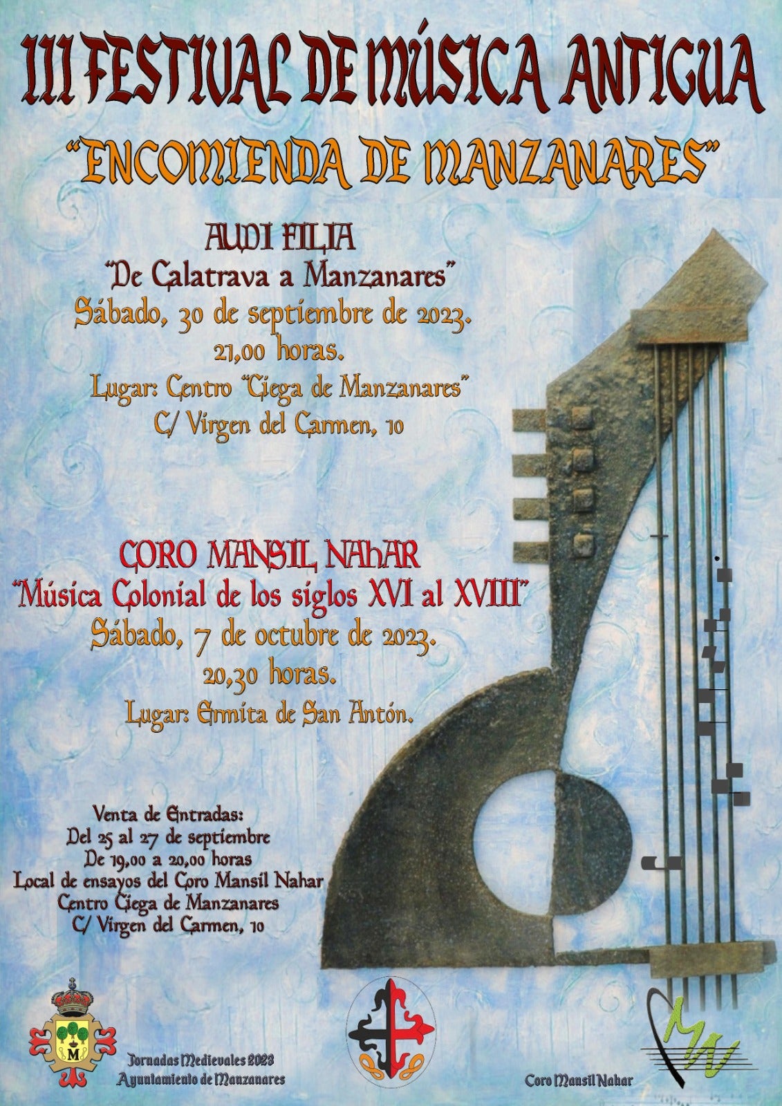 III Festival de Música Antigua ' Encomienda de Manzanares' III Festival de Música Antigua ' Encomienda de Manzanares'