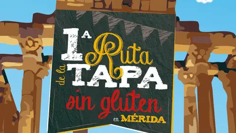 Cartel de la I Ruta de la Tapa sin Gluten Cartel de la I Ruta de la Tapa sin Gluten
