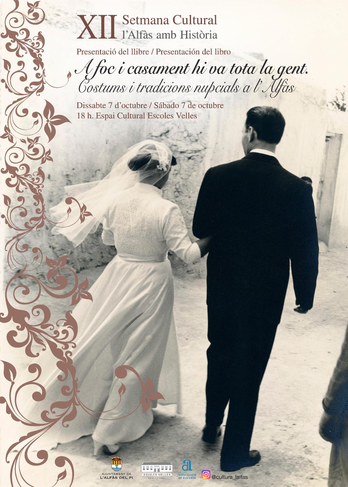 L'Alfàs reúne en un libro la historia de sus tradiciones nupciales durante el siglo XX L'Alfàs reúne en un libro la historia de sus tradiciones nupciales durante el siglo XX