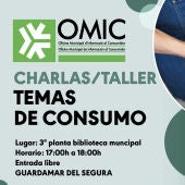 Guardamar del Segura organiza y la Omic organiza charlas sobre "Taller de consumo" 