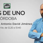 Más de Uno Córdoba con Antonio David Jiménez