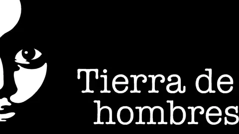 Tierra de hombres Tierra de hombres