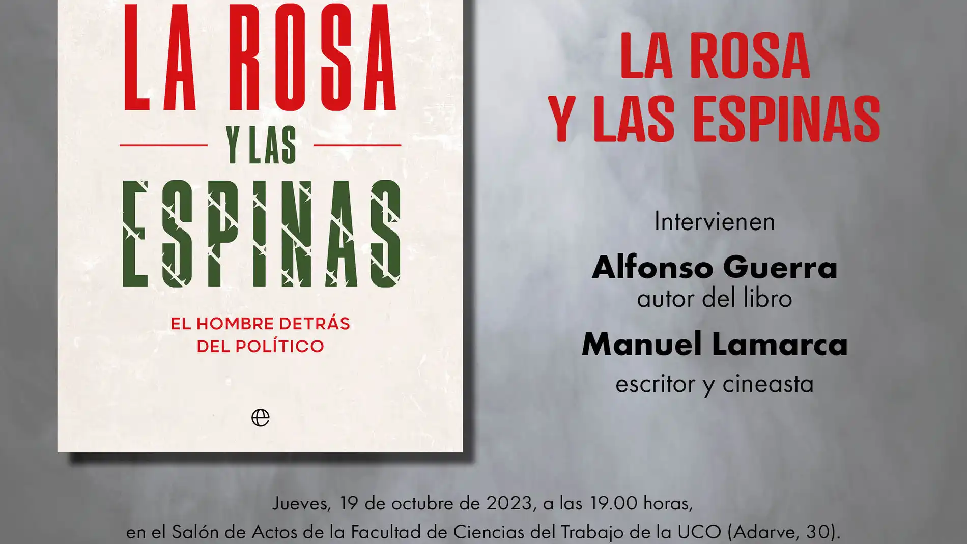 Alfonso Guerra presenta su nuevo libro de memorias en la Universidad de Córdoba