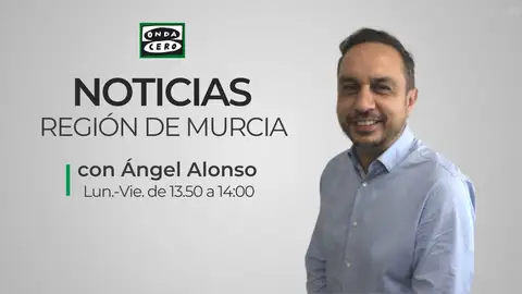 Noticias Región de Murcia, Ángel Alonso Noticias Región de Murcia, Ángel Alonso