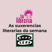 As suxerencias literarias de La Librería CyC do 2 de novembro de 2023