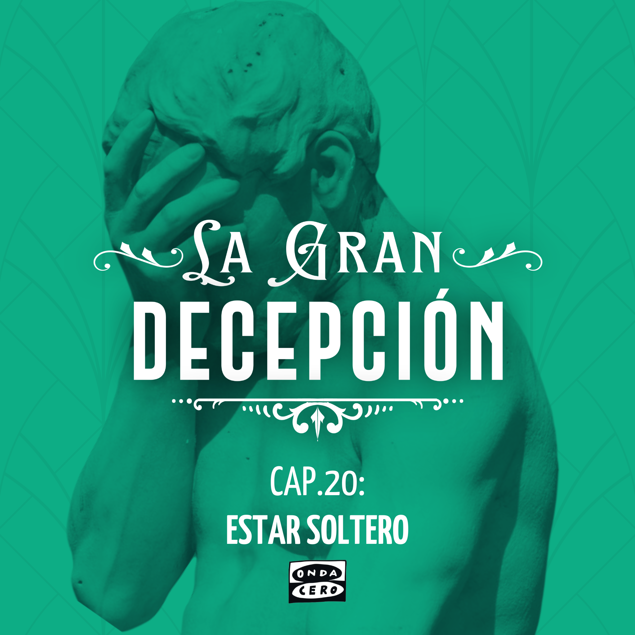 La gran decepción: 1x20 Estar soltero episode artwork