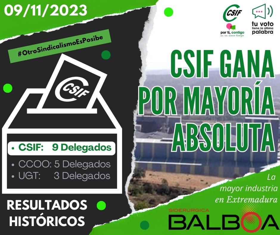 CSIF gana las elecciones sindicales en Siderúrgica Balboa CSIF gana las elecciones sindicales en Siderúrgica Balboa