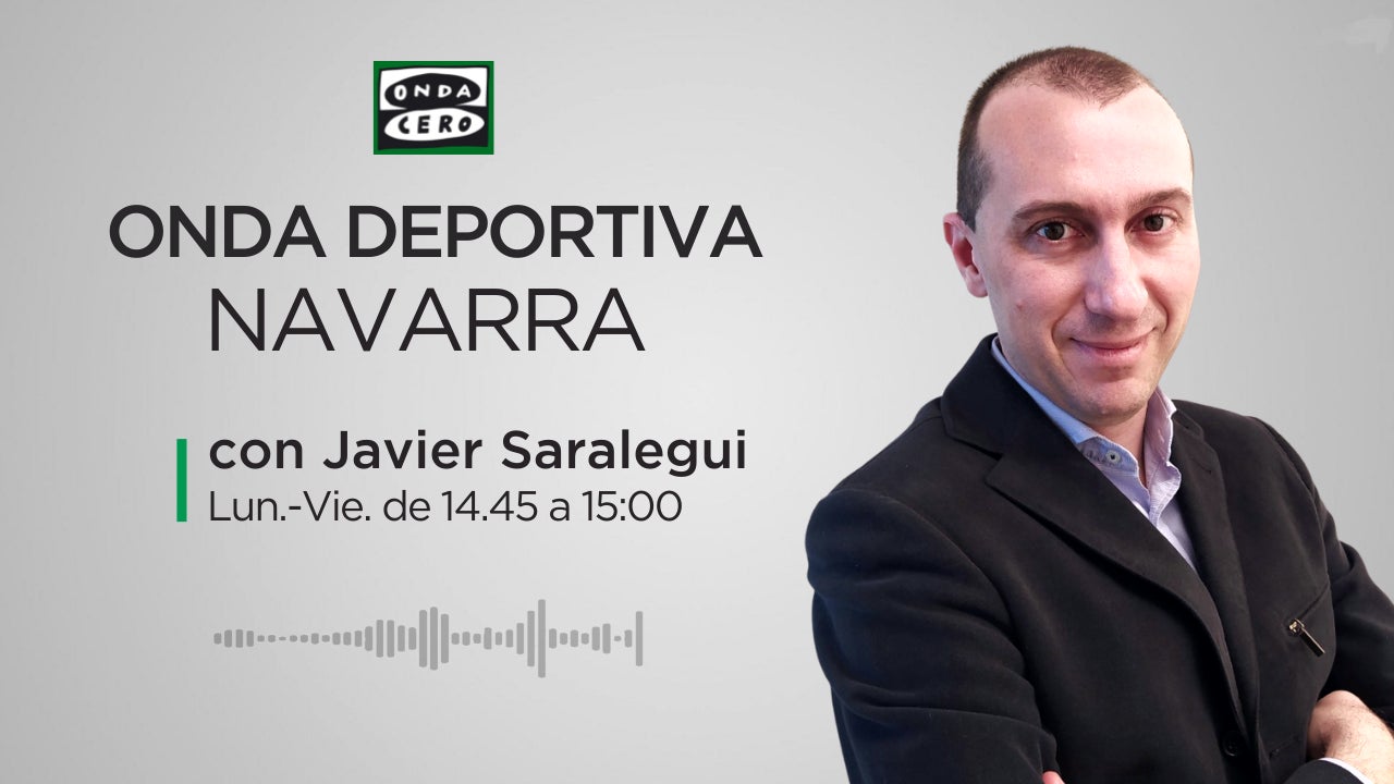 Onda Deportiva Navarra 13/11/2023 Onda Deportiva Navarra 13/11/2023
