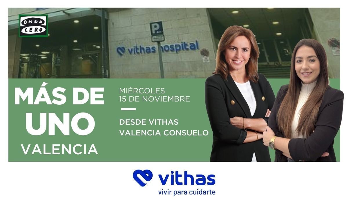 Programa Más de uno Valencia desde Vithas Valencia Consuelo Programa Más de uno Valencia desde Vithas Valencia Consuelo