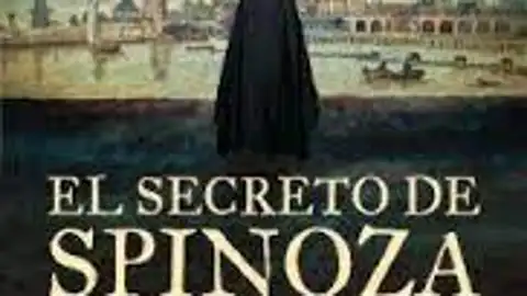 El secreto de Spinoza El secreto de Spinoza
