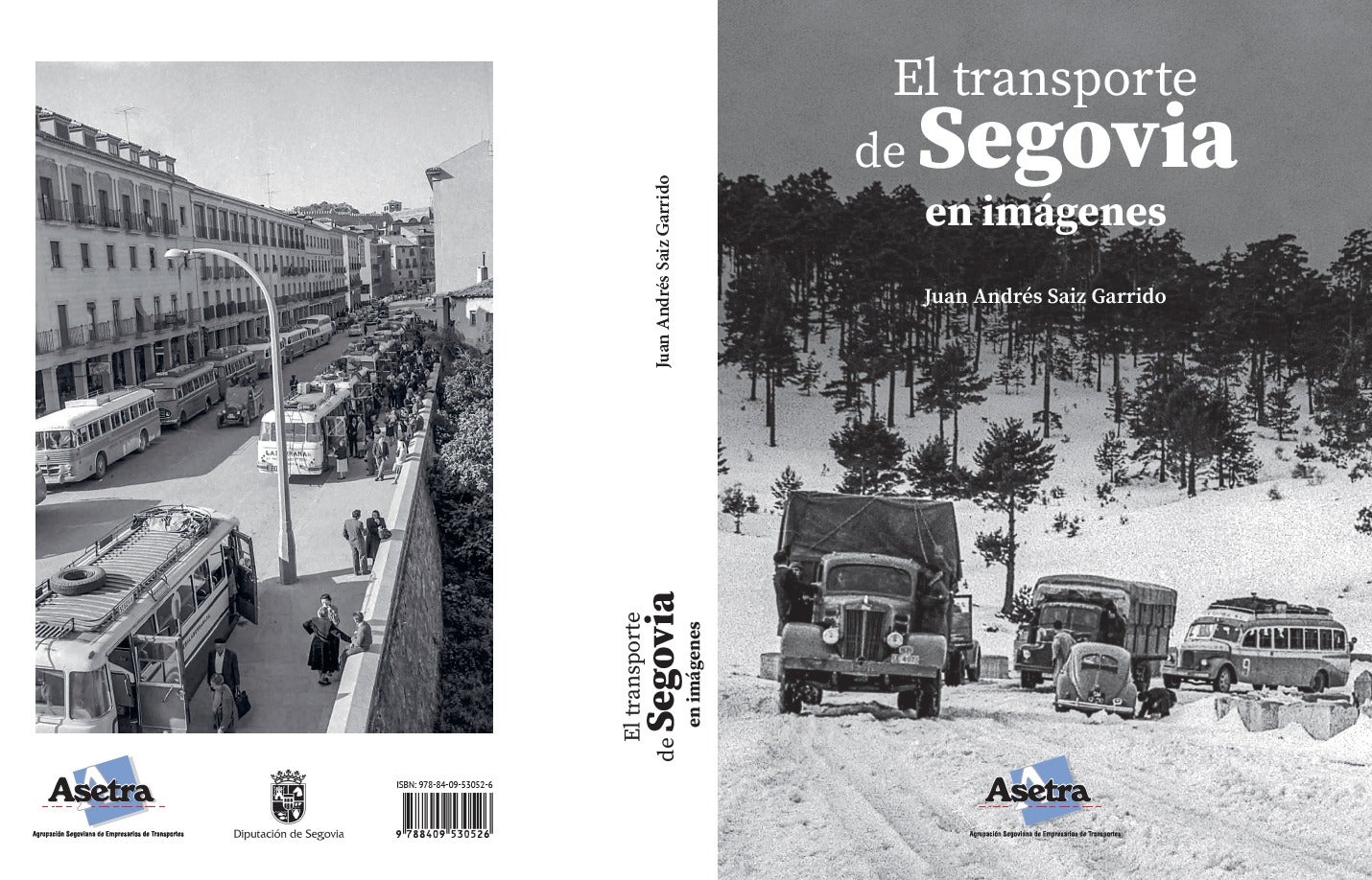 Nuevo libro de Asetra: ‘El transporte de Segovia en imágenes’ Nuevo libro de Asetra: ‘El transporte de Segovia en imágenes’