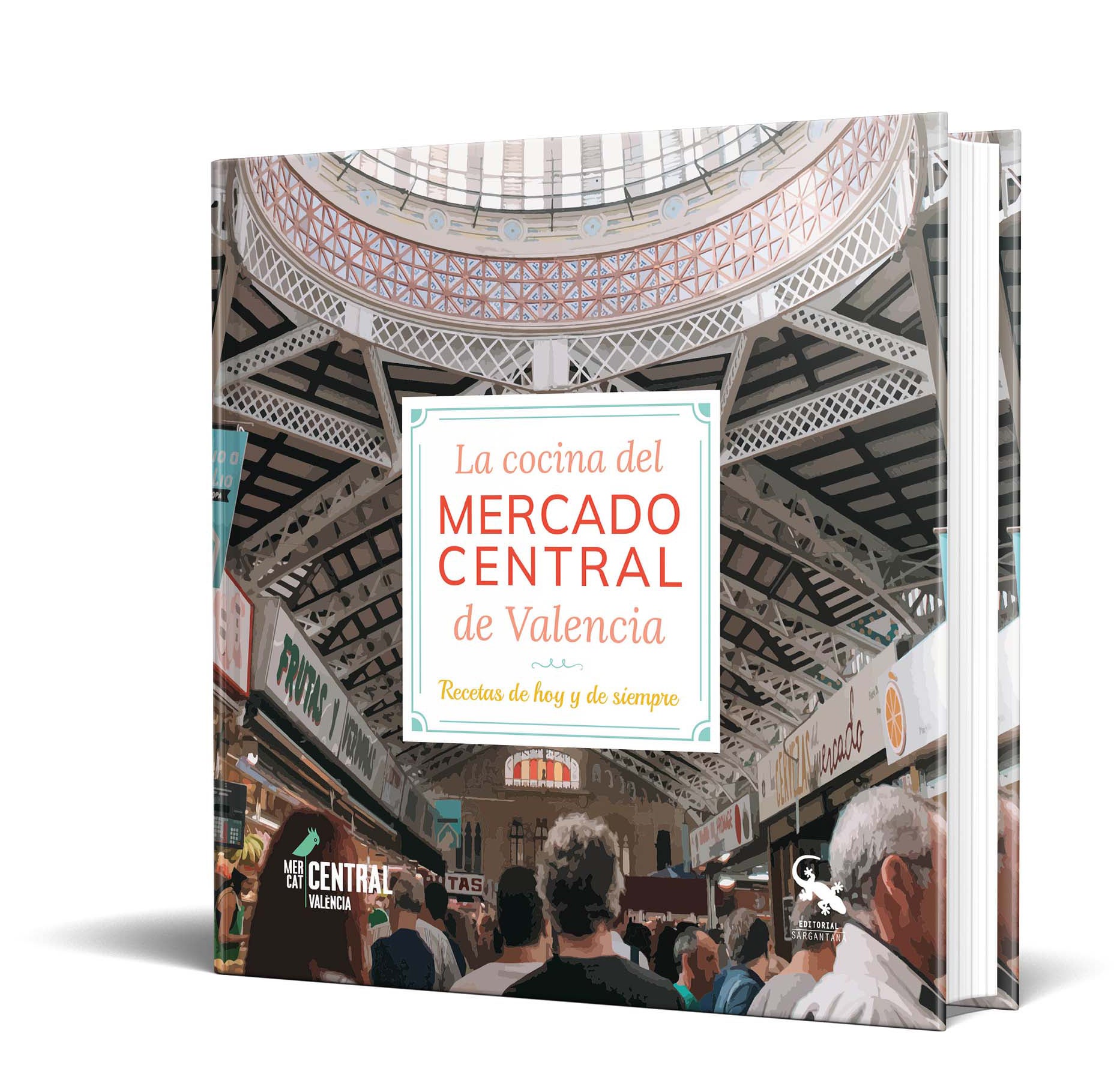 La cocina del Mercado Central de Valencia, un recopilatorio de 70 recetas para celebrar su 95º aniversario La cocina del Mercado Central de Valencia, un recopilatorio de 70 recetas para celebrar su 95º aniversario