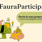 Cartel de la nueva edición de 'Faura Participa' Cartel de la nueva edición de 'Faura Participa'