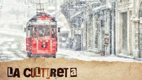 La Cultureta 10x15: El ni&ntilde;o que ol&iacute;a a naranja en 'El tranv&iacute;a de Navidad'