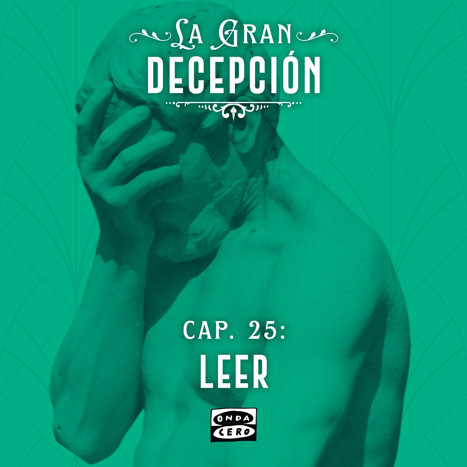 La gran decepción 1x25: Leer episode artwork