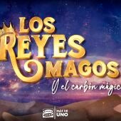 'Los Reyes Magos... y el carbón mágico': Una serie original sobre los reyes de Oriente