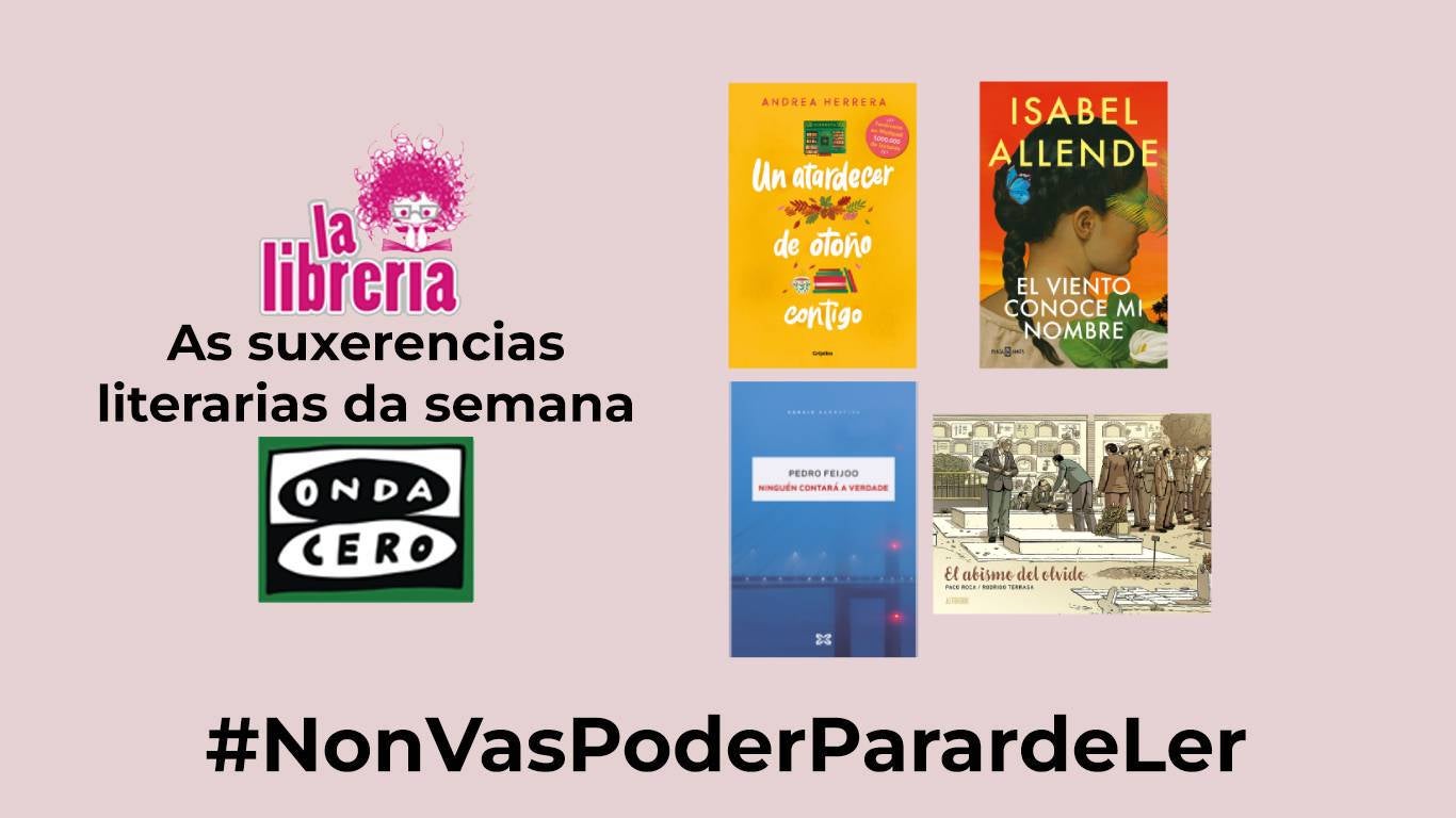 As suxerencias literarias de La Librería CyC 27/12/2023 As suxerencias literarias de La Librería CyC 27/12/2023