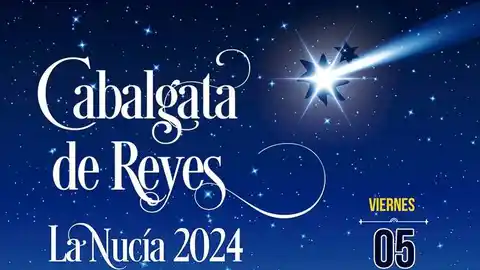 Cartel Reyes Magos Nucía 2024 Cartel Reyes Magos Nucía 2024