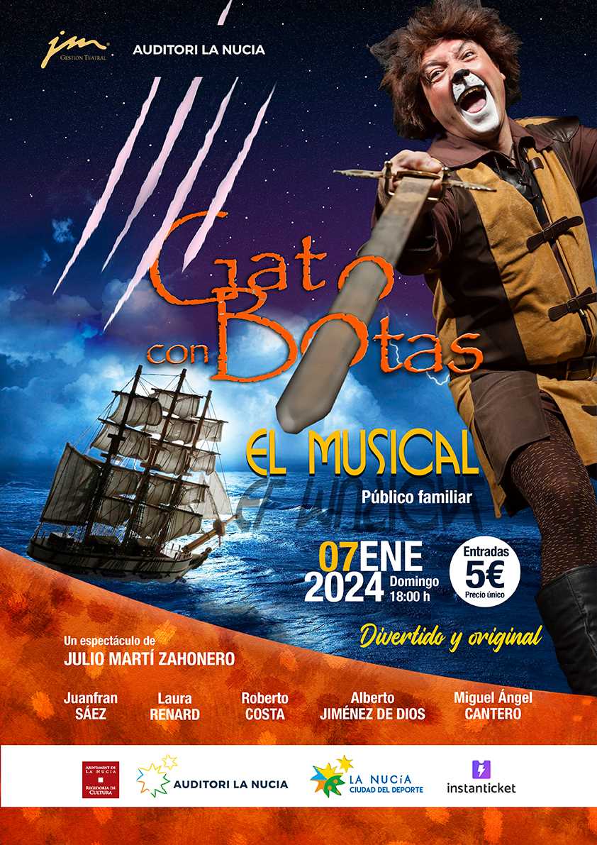 La Nucía nos invita a disfrutar de 'El Gato con Botas. El musical' La Nucía nos invita a disfrutar de 'El Gato con Botas. El musical'