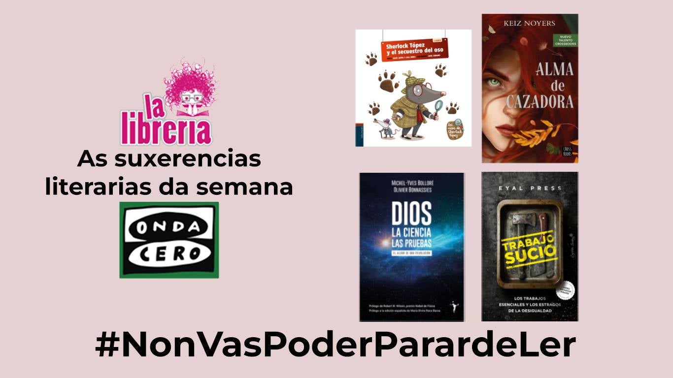 As suxerencias literarias semanales con La Librería CyC As suxerencias literarias semanales con La Librería CyC