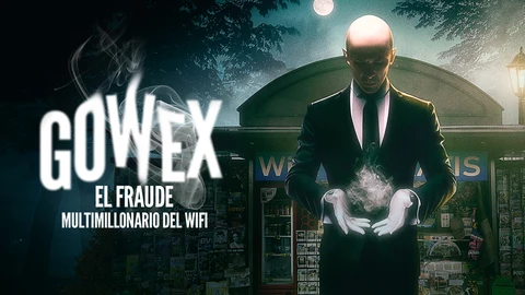 Gowex. El fraude multimillonario del wifi