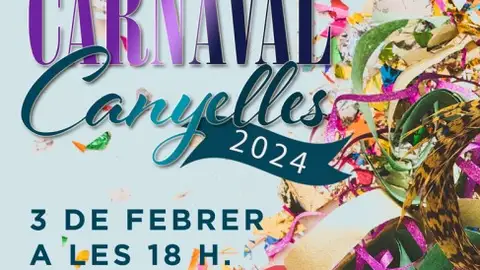 Carnaval Canyelles 2024 Carnaval Canyelles 2024