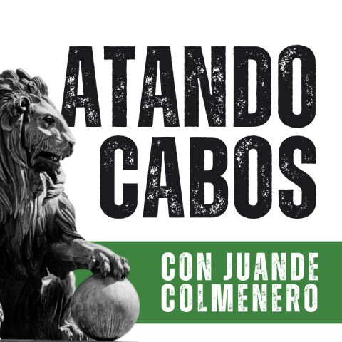 Atando cabos 3x21: Las cloacas, el Estado contra el Estado