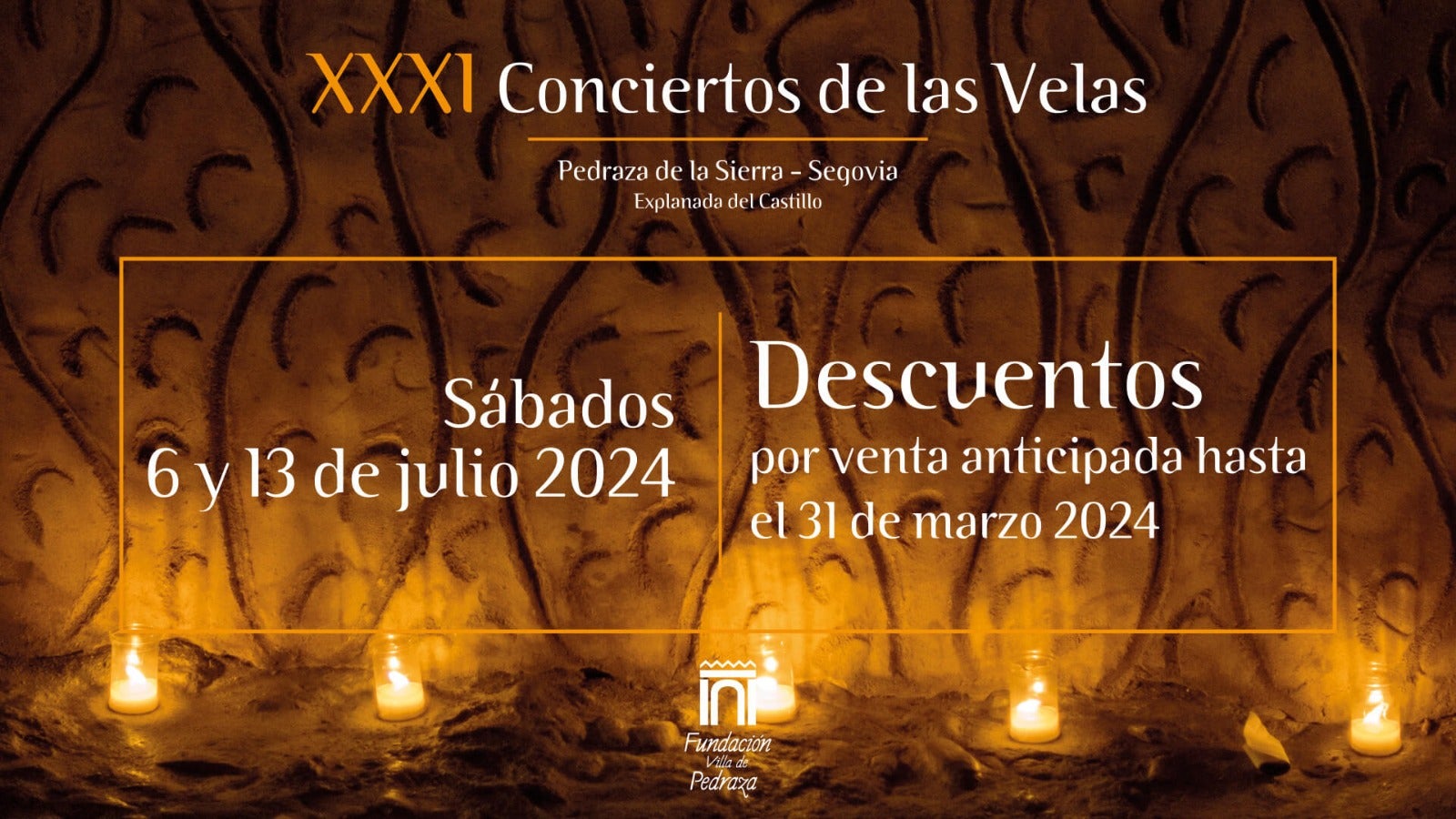 La Fundación Villa de Pedraza fija las fechas de los conciertos de las Velas para este verano La Fundación Villa de Pedraza fija las fechas de los conciertos de las Velas para este verano