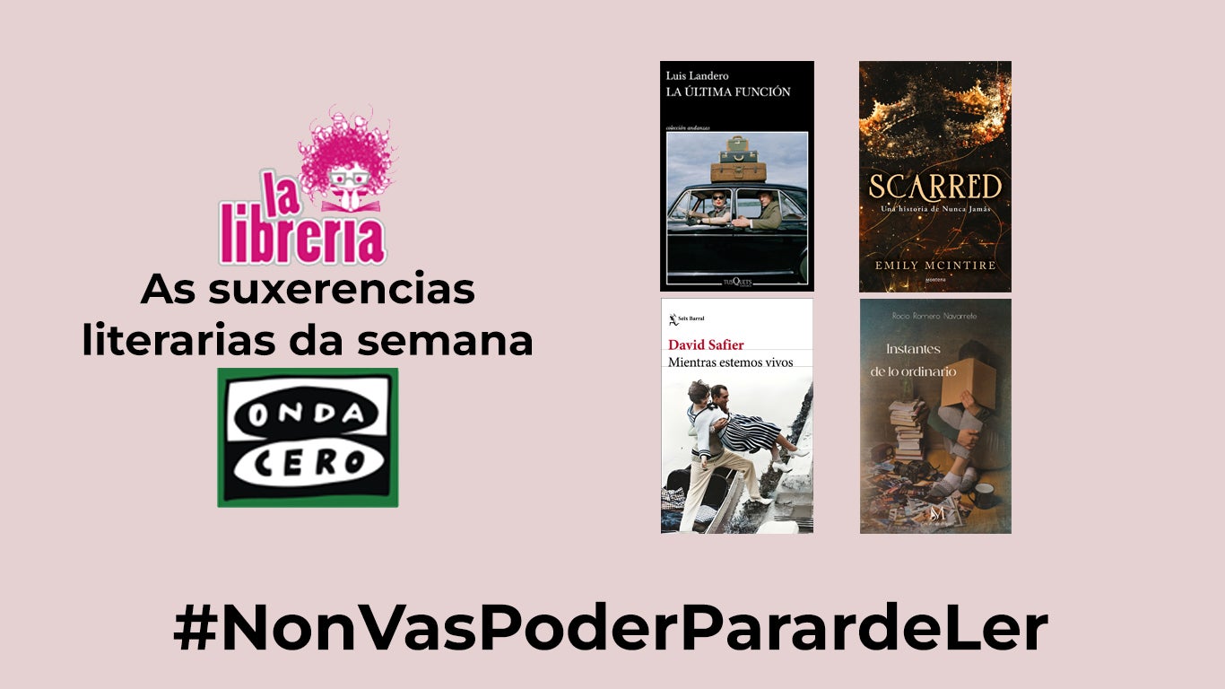 As suxerencias literarias semanales con La Librería CyC As suxerencias literarias semanales con La Librería CyC