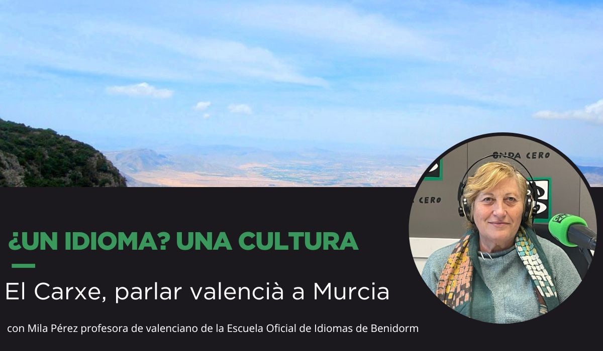 El carxe, parlar valencià en Murcia El carxe, parlar valencià en Murcia