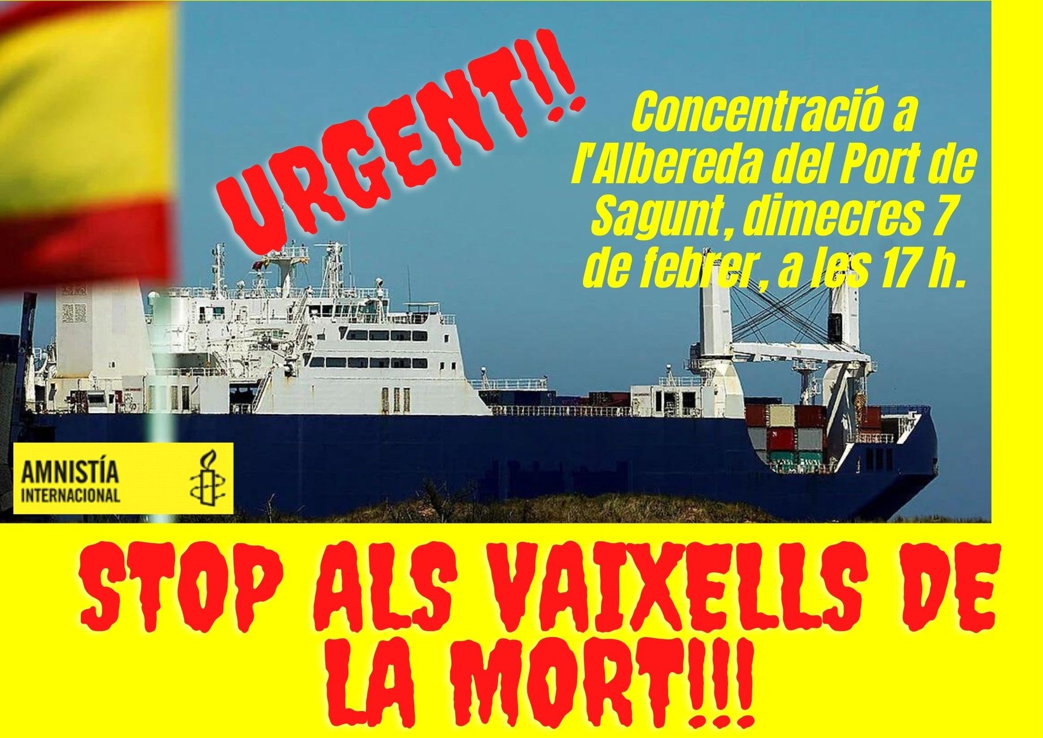 "STOP a los barcos de la muerte": Amnistía Internacional se concentra en Puerto de Sagunto "STOP a los barcos de la muerte": Amnistía Internacional se concentra en Puerto de Sagunto
