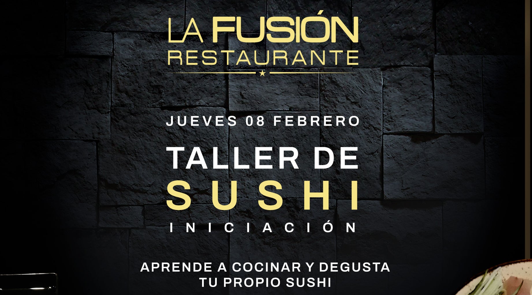 El grupo Vela Beach y su restaurante "La Fusión" preparan un taller de Sushi este jueves 8 de febrero El grupo Vela Beach y su restaurante "La Fusión" preparan un taller de Sushi este jueves 8 de febrero