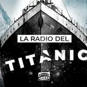 La radio del Titanic: Una recreación sonora de 'Más de uno' La radio del Titanic: Una recreación sonora de 'Más de uno'