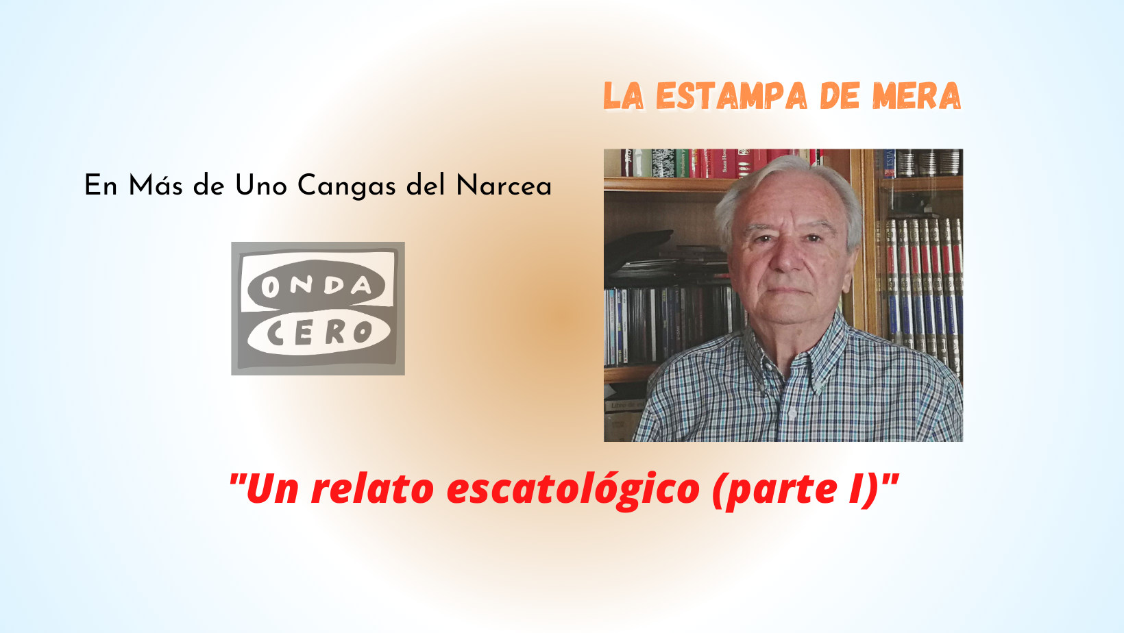 Un relato escatológico (parte I) Un relato escatológico (parte I)