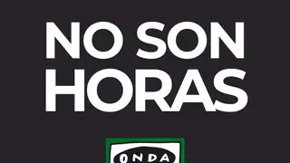 Programa completo No son horas no son horas