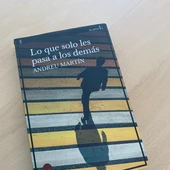Lo que solo les pasa a los demás Lo que solo les pasa a los demás