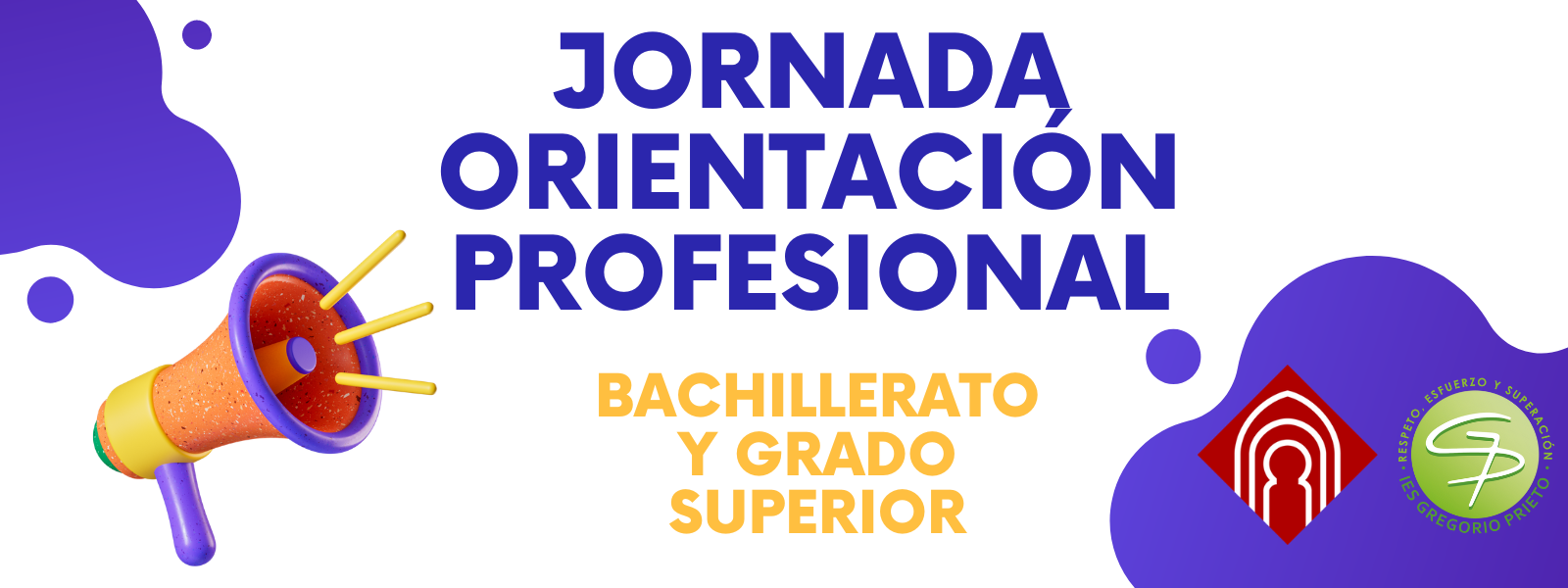 I Jornada de orientación académica y profesional del IES Gregorio Prieto de Valdepeñas I Jornada de orientación académica y profesional del IES Gregorio Prieto de Valdepeñas