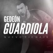 Nuevo fichaje Gedeón Guardiola