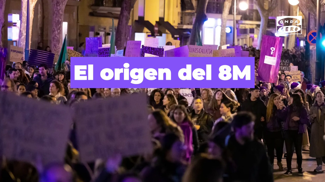 El origen del 8M y el motivo por el que se celebra hoy el Día Internacional de la Mujer El origen del 8M y el motivo por el que se celebra hoy el Día Internacional de la Mujer