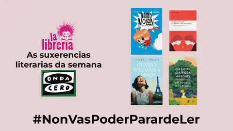 As suxerencias literarias de La Librería CyC do 13 de marzo de 2024 As suxerencias literarias de La Librería CyC do 13 de marzo de 2024