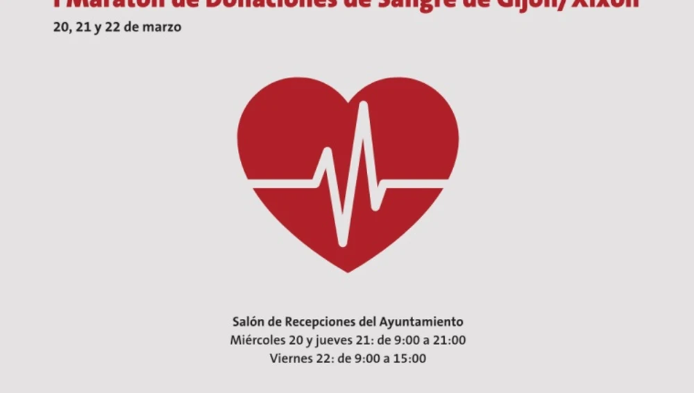 I Maratón de Donaciones de Sangre de Gijón I Maratón de Donaciones de Sangre de Gijón