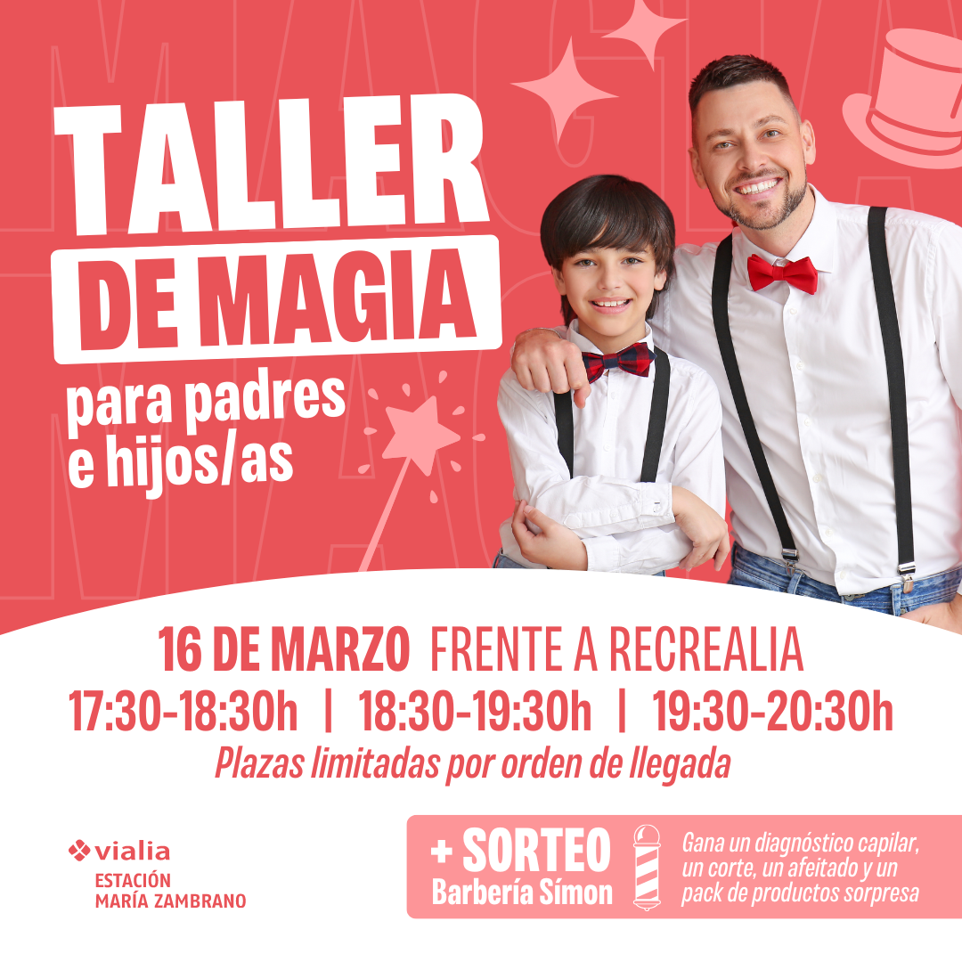 La magia de ser padre llega a Centro Comercial Vialia: Celebra el Día del Padre en su taller de magia para padres e hijos. La magia de ser padre llega a Centro Comercial Vialia: Celebra el Día del Padre en su taller de magia para padres e hijos.