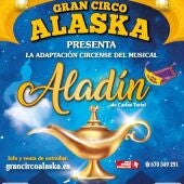 Circo Alaska con Aladín en Málaga