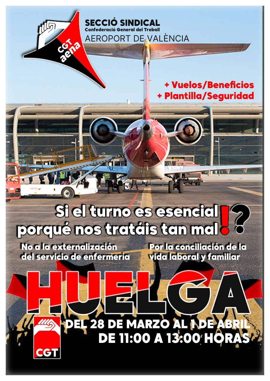 Los trabajadores de AENA en el aeropuerto de València inician este jueves una huelga Los trabajadores de AENA en el aeropuerto de València inician este jueves una huelga