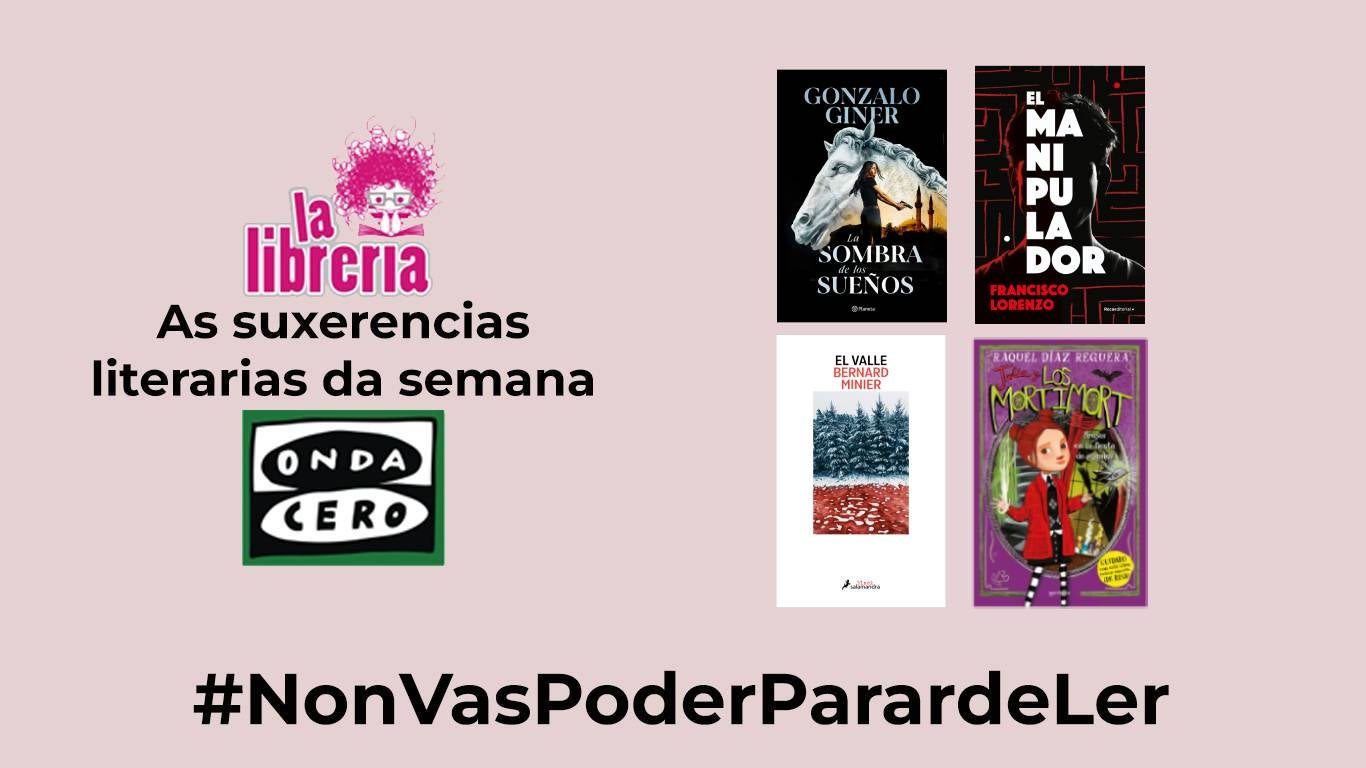 As suxerencias literarias de La Librería CyC do 03 de Abril As suxerencias literarias de La Librería CyC do 03 de Abril