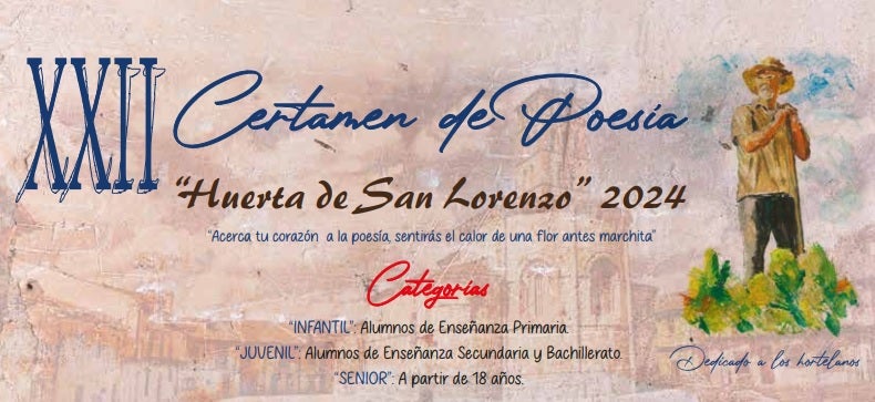 El certamen de poesía de San Lorenzo celebra este sábado el acto de entrega de premios El certamen de poesía de San Lorenzo celebra este sábado el acto de entrega de premios