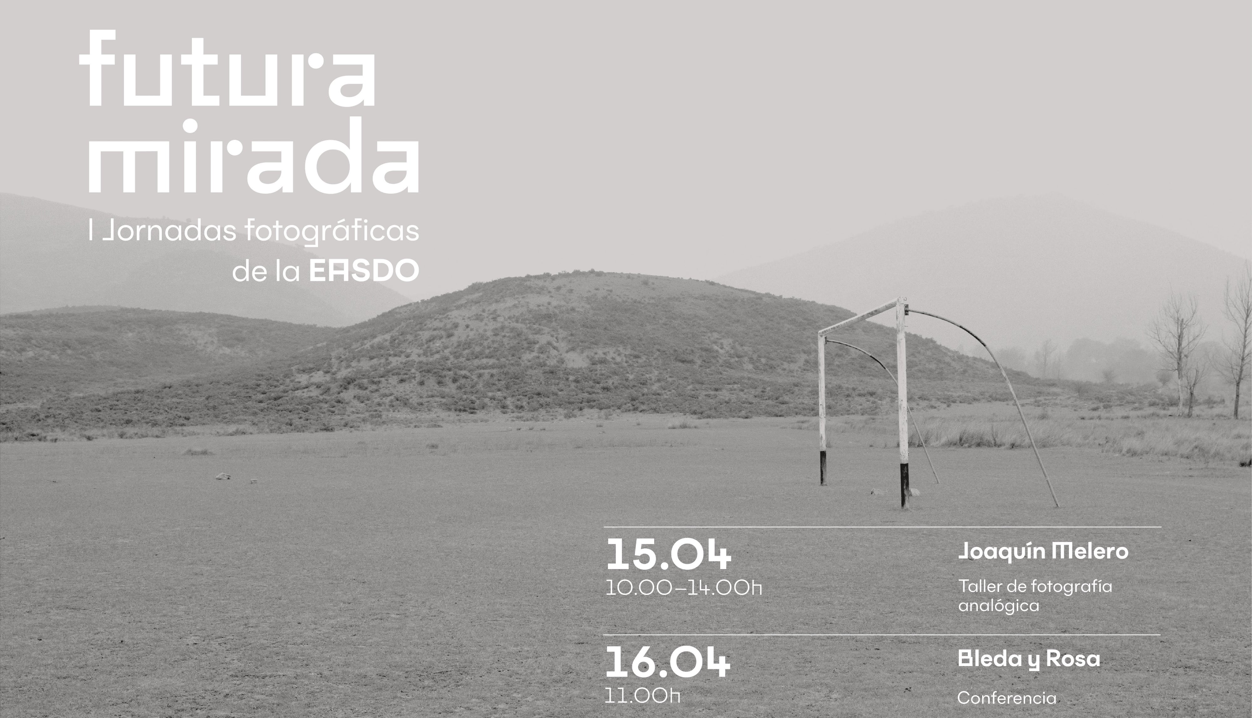 Orihuela organiza las jornadas fotográficas de la EASDO 'Futura Mirada' los días 16 y 17 de abril Orihuela organiza las jornadas fotográficas de la EASDO 'Futura Mirada' los días 16 y 17 de abril