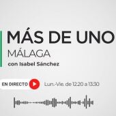 Carátula Más de uno Málaga con Isabel Sánchez