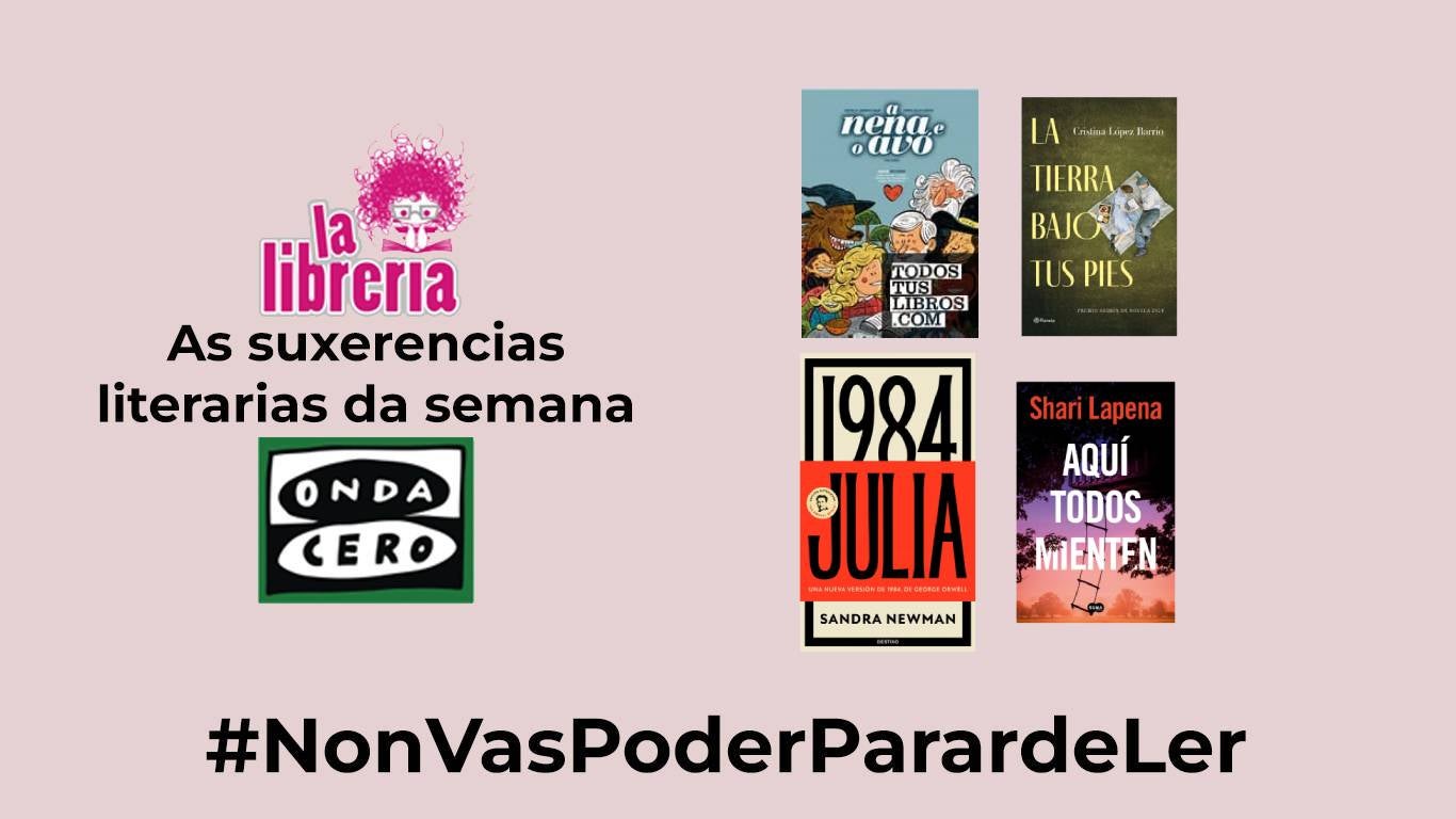 As suxerencias literarias de La Librería CyC do 17 de Abril As suxerencias literarias de La Librería CyC do 17 de Abril